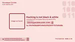 Hacking is not Black and White